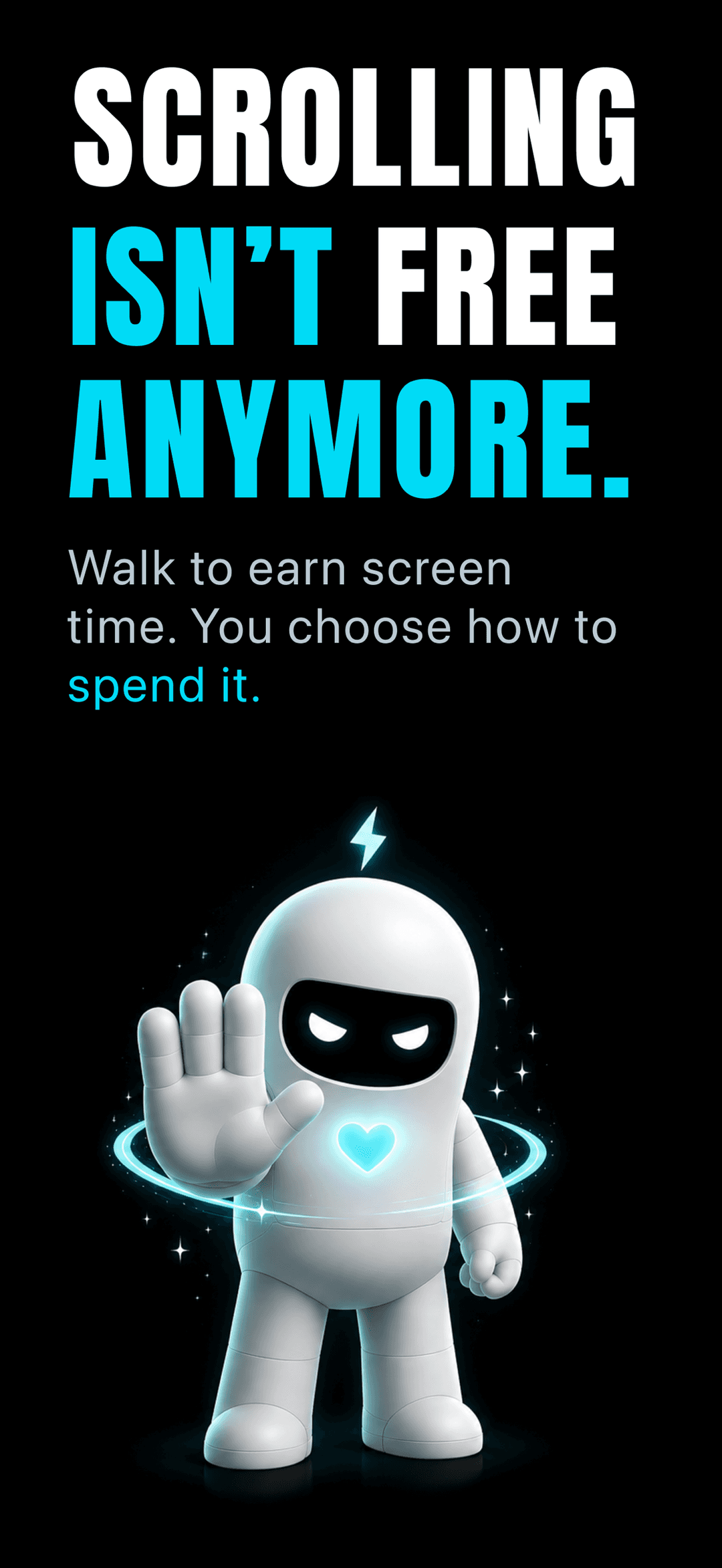 StepStore hook screen: scrolling isn't free anymore — walk to earn screen time and choose how to spend it